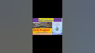 Soil Pollution#12thclass  #environmentalstudies #evs #evsproject  #shorts #maharashtraboard
