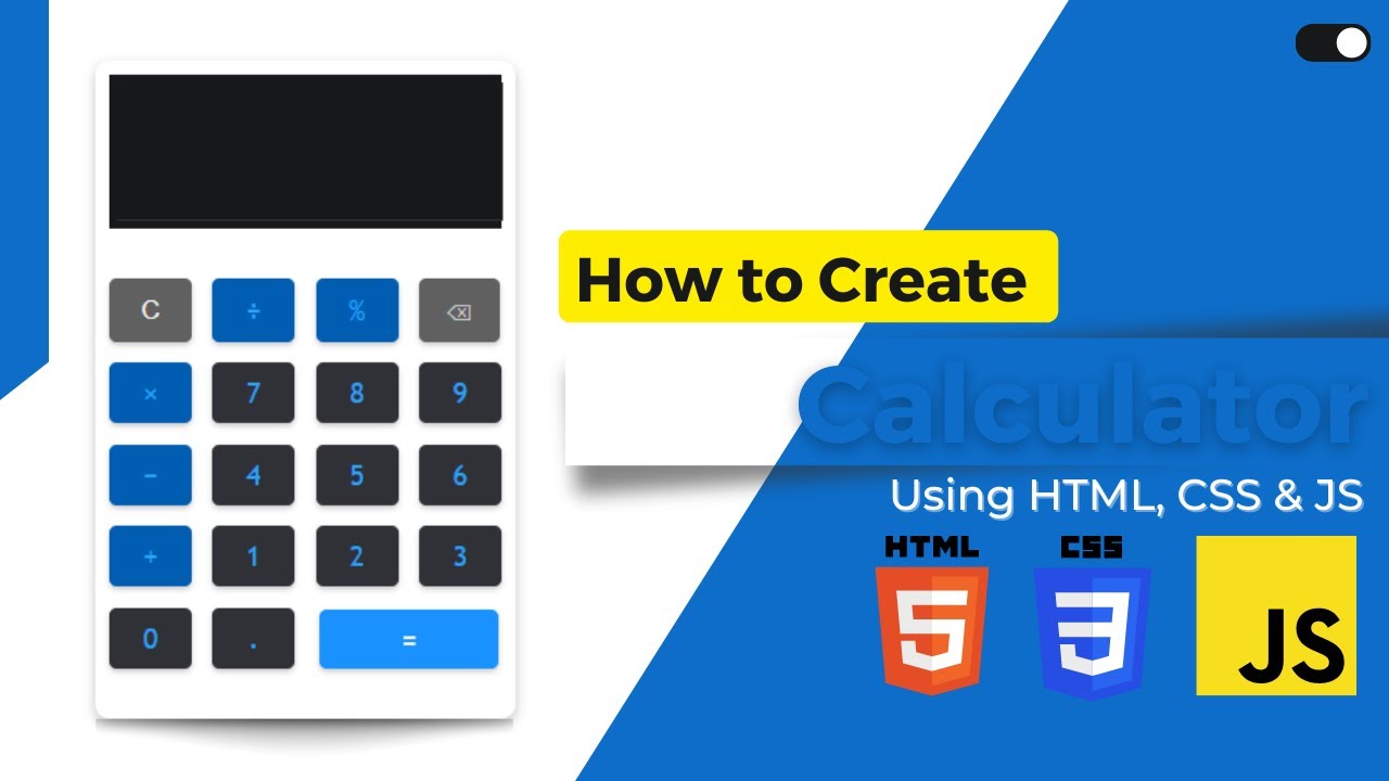 How To Create A Calculator Using HTML CSS And JavaScript | Beginners ...