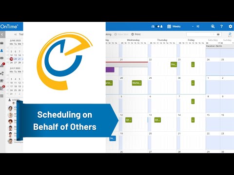 Scheduling on behalf of others