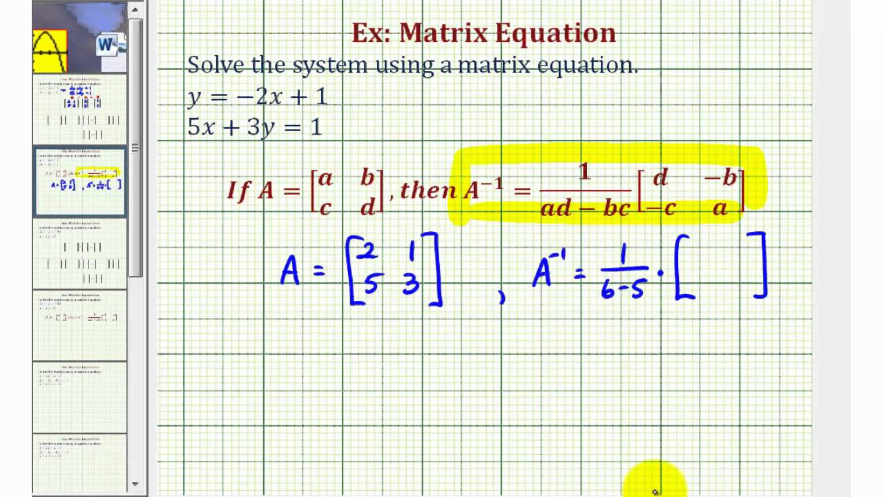 Ex 1: Solve a System of Two Equations Using a Matrix Equation - YouTube