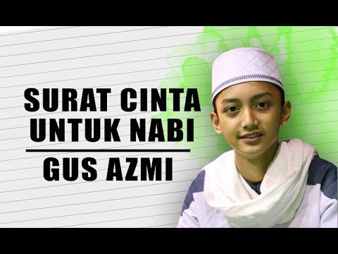 surat-cinta-untuk-nabi---starla-cover---voc-gus-azmi-full-lyric.