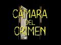 Cámara del Crimen (17/06/2017)