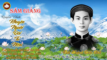 PGHH - Sấm Giảng Quyển Nhứt : Khuyên Người Đời Tu Niệm | Bé Bảy , Ngọc Ngoan.