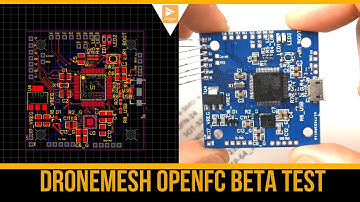 A New Era in Flight Controllers // DroneMesh OpenFC Open Hardware Flight Controller
