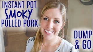 Instant Pot Smoky BBQ Pulled Pork  Dump and Go Instant Pot and Slow Cooker Recipe