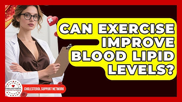 Can Exercise Improve Blood Lipid Levels? - Cholesterol Support Network