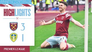 West Ham 3-1 Leeds United | The Hammers Comeback With A Vengeance | Premier League Highlights