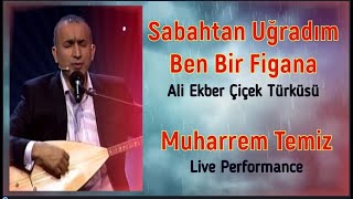 SABAHTAN UĞRADIM BEN BİR FİGANA MUHARREM TEMİZ/Voices That Cannot Find a Place in the Media/ Part 25 Resimi