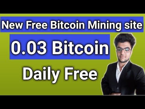 new-free-bitcoin-cloud-mining-site-|-without-investment-|-earn-0.03-bitcoin-free