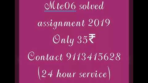 Mte 05 solved assignment 2019#only50₹ all assignment#please contact 8804321514
