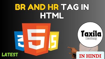 br and hr tag in html | html taxila academy | html tutorial for beginners in hindi |