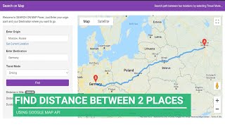 Find distance between two places using Google map API with PHP screenshot 5