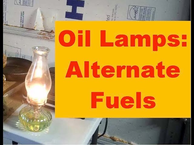 Oil Lamps for Warmth and Light - How to Fill and Use Oil Lamps