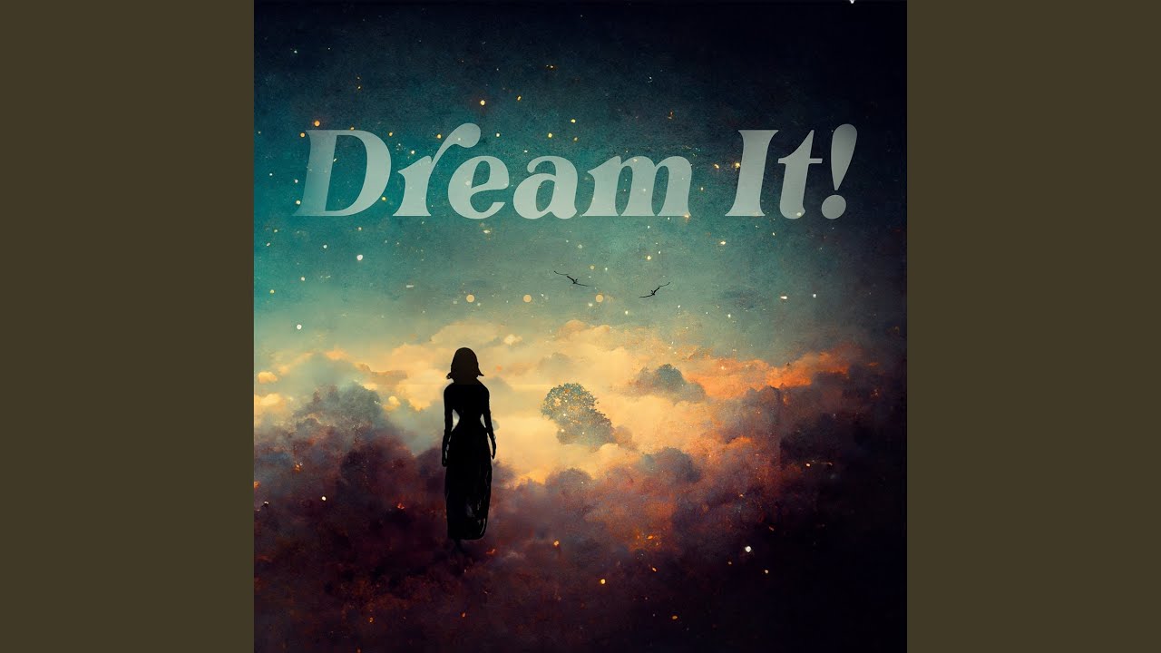 Watch Dream It! on YouTube Watch Dream It! on YouTube
