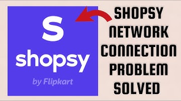 How To Solve Shopsy App Network Connection(No Internet) Problem || Rsha26 Solutions