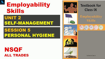 PERSONAL HYGIENE | NSQF | CLASS IX