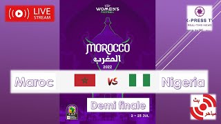 MAROC Vs Nigeria demi-finale CAN Women 2022