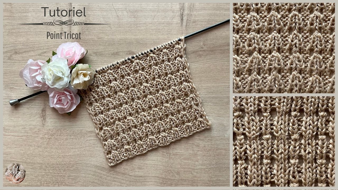 #297 Point fantaisie RAPIDE au Tricot - Maïlane - #knitting #tutorial #knittingpattern #beautiful