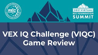 VEX IQ Challenge Game Review | 2021 Virtual REC Foundation Summit screenshot 4