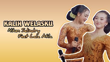 Kalih Welasku - Niken Salindry feat Lala Atila || Kembar Campursari - Lirik Lagu