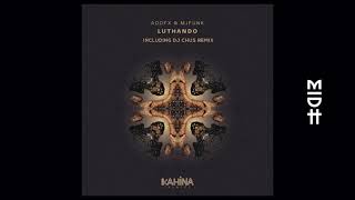 ADDFX & Afrofunk - Luthando (DJ CHUS Remix) MIDH Premiere Resimi