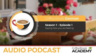 Greetings in German | Coffee Break German Podcast S1E01