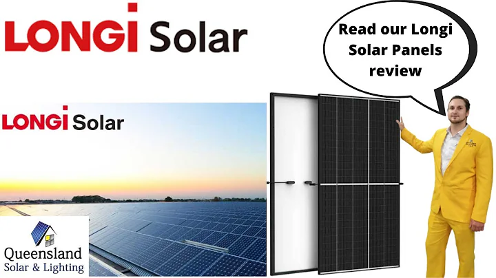 Longi Solar Panels Review | Are Longi Solar Panels any good?