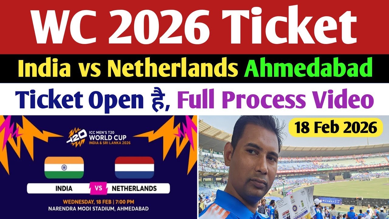 India vs Netherlands Match Ticket T20 World Cup 2026 Ahmedabad Stadium : 18 February 2026