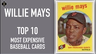 Willie Mays: Top 10 Most Expensive Baseball Cards Sold on Ebay (March - May 2019)