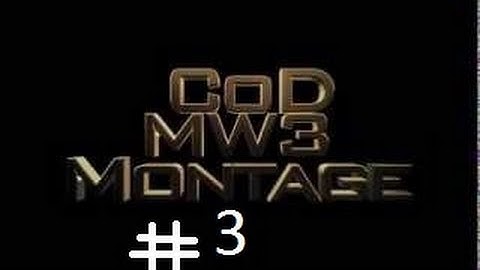 MW3 QuickScoping Montage #3