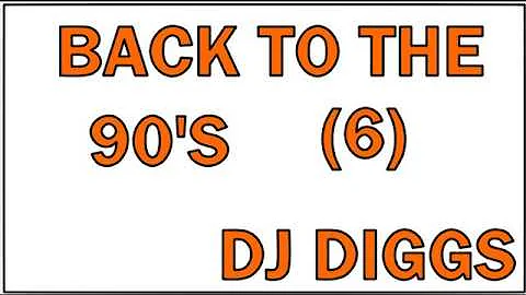 BACK TO THE 90'S PT 6......RNB AND RAP MUSIC...DJ DIGGS