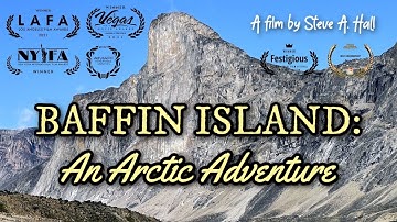 Baffin Island: An Arctic Adventure (award-winning film)