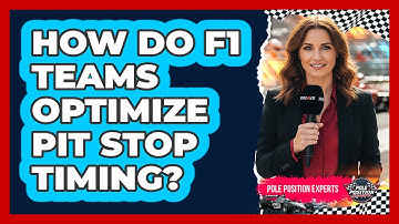 How Do F1 Teams Optimize Pit Stop Timing?