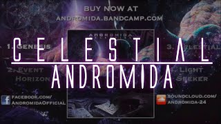 Andromida - Celestial EP (FULL STREAM) // Djent / Progressive Metal