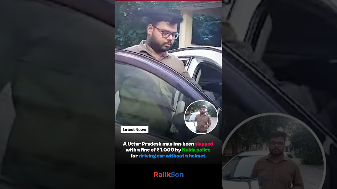 UP Man Slapped By Noida Police for Driving Car without Helmet