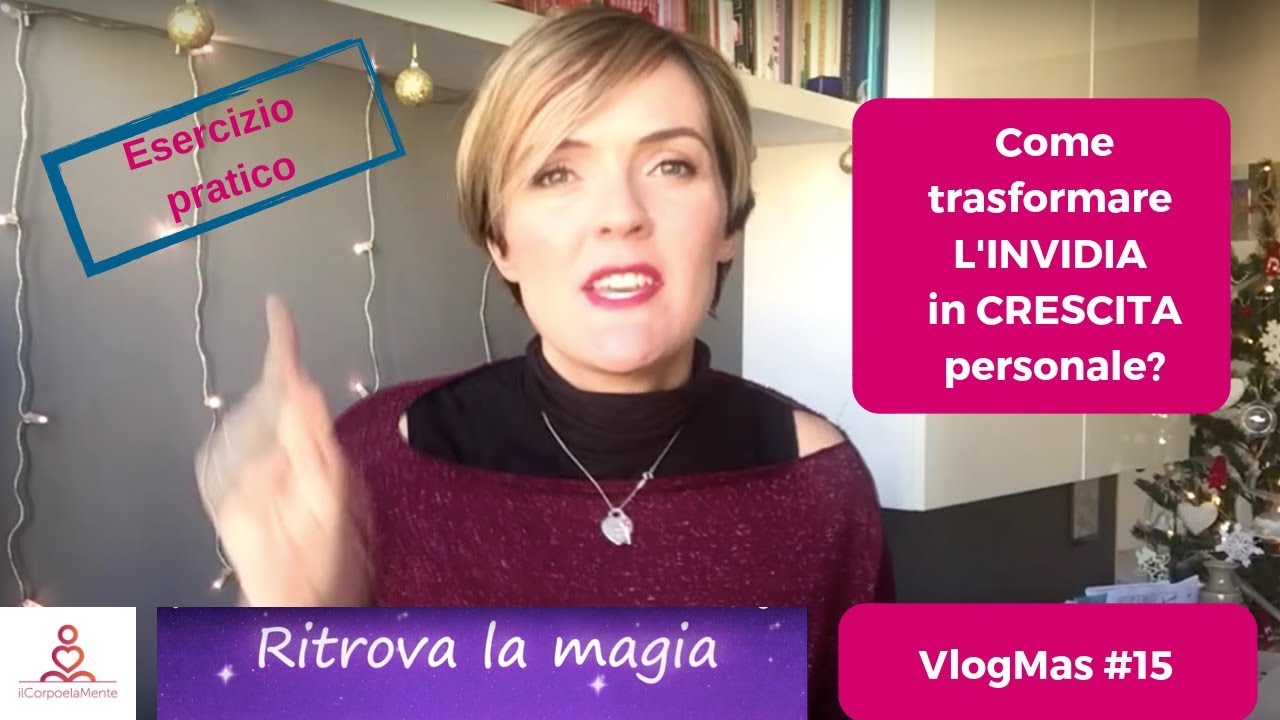 Esercizio pratico per trasformare l'inividia in crescita personale! (Vlogmas #15) bioenergetica productos