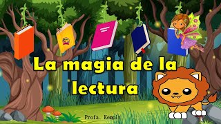 Cuento: La magia de la lectura