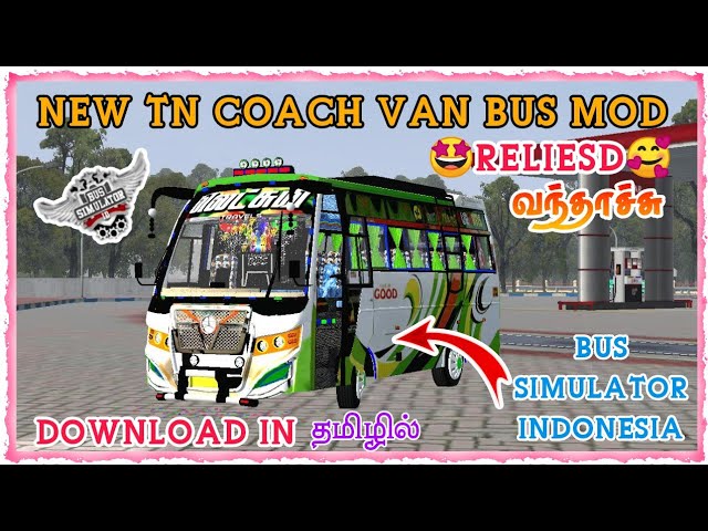 🤩🥳NEW TN COACH VAN MINI TOUREST TRAVELS VAN MOD  RELIESD FOR BUSSID  DOWNLOAD IN TAMIL #bussidmod class=