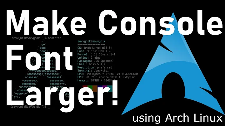 How to Change Linux Console Fonts using Arch Linux - Change the font to actually see it!! (2021)