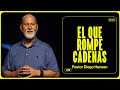 El que rompe cadenas – Ps. Diego Hansen