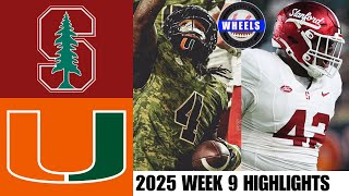 #9 Miami vs Stanford Highlights | Week 9 | 2025 College Football Highlights