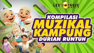 Lagu-Lagu Upin \u0026 Ipin : Muzikal Kampung Durian Runtuh