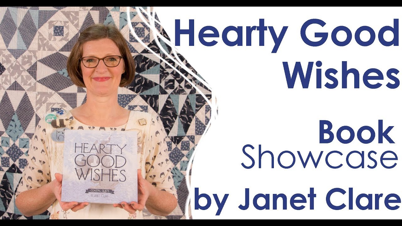 Hearty Good Wishes Book Showcase by Janet Clare - Fat Quarter Shop