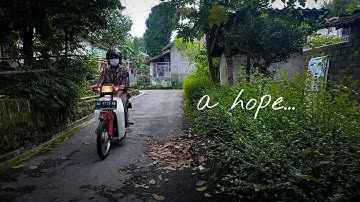 TUGAS AKHIR Video Dokumenter (a hope...)