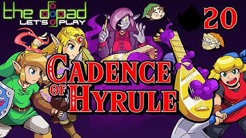 "A Link to the Future" - PART 20 - Cadence of Hyrule