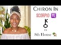 Chiron 🤕 in Scorpio ♏ Or 8th House 🏡 // Astrology // #Chiron #Scorpio  #Astrology