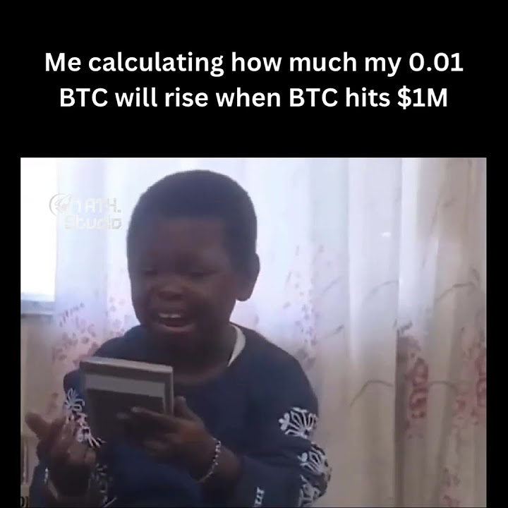 Me calculating how much my 0 01 btc will rise when btc hits 1m youtube