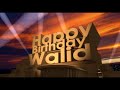 Happy Birthday Walid