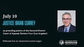 Commission on Judicial Appointments: Justice Brian Currey