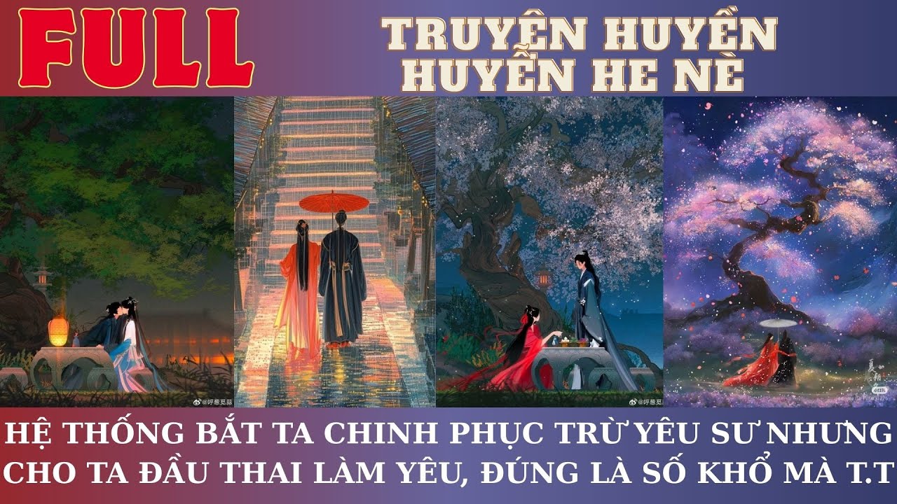 HỆ THỐNG BẮT TA CHINH PHỤC TRỪ YÊU SƯ NHƯNG CHO TA ĐẦU THAI LÀM YÊU, ĐÚNG LÀ SỐ KHỔ MÀ T.T